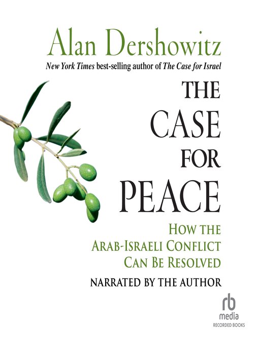 Title details for The Case for Peace by Alan M. Dershowitz - Wait list